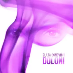 Злата Огневич – Doloni