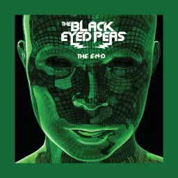 Black Eyed Peas – I Gotta Feeling