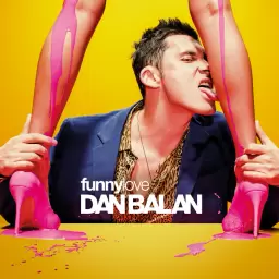 Dan Balan – Funny Love