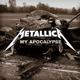 Metallica – My Apocalypse