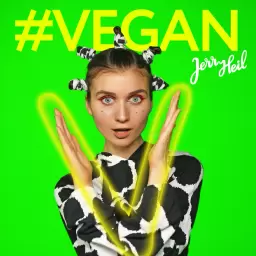 Jerry Heil – #Vegan