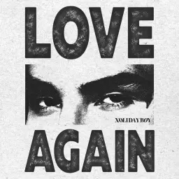 XOLIDAYBOY – LOVE AGAIN
