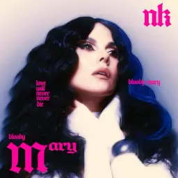 NK – Bloody Mary