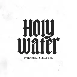 Marshmello – Holy Water