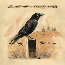Morgan Wallen – Graveyard Whistling