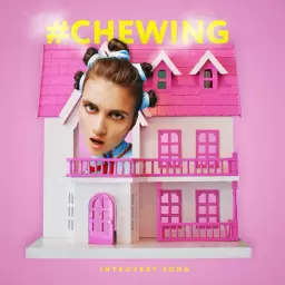 Jerry Heil – #Chewing