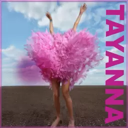 TAYANNA – Жіноча сила
